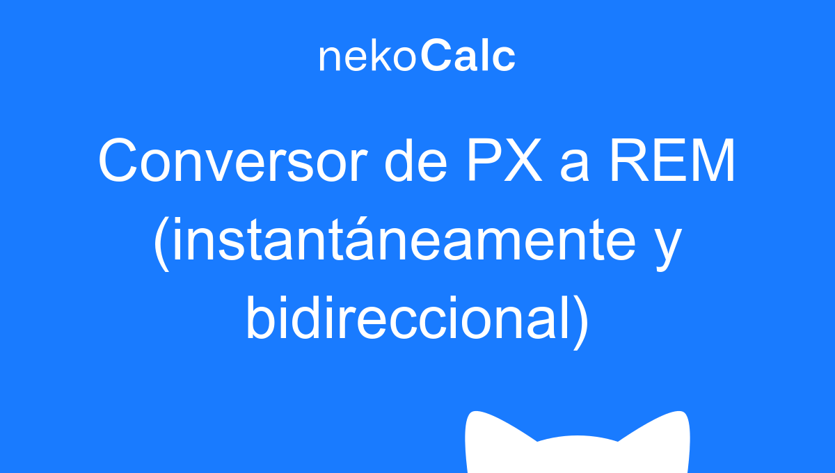 Conversor de PX a REM (instantáneamente y bidireccional)